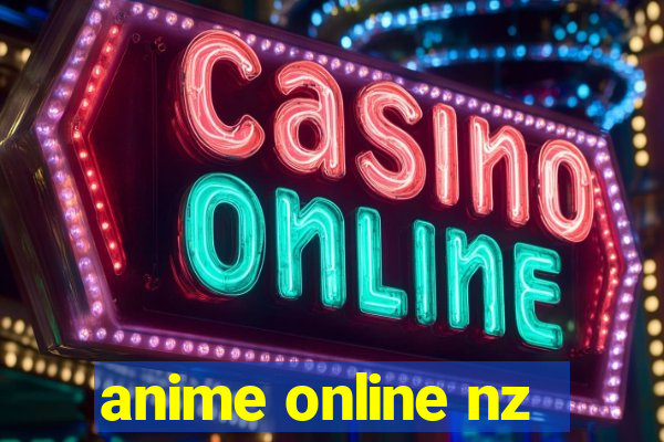 anime online nz